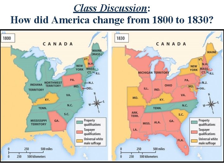 Class Discussion: How did America change from 1800 to 1830? 