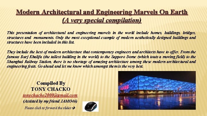 Modern Architectural and Engineering Marvels On Earth (A very special compilation) This presentation of