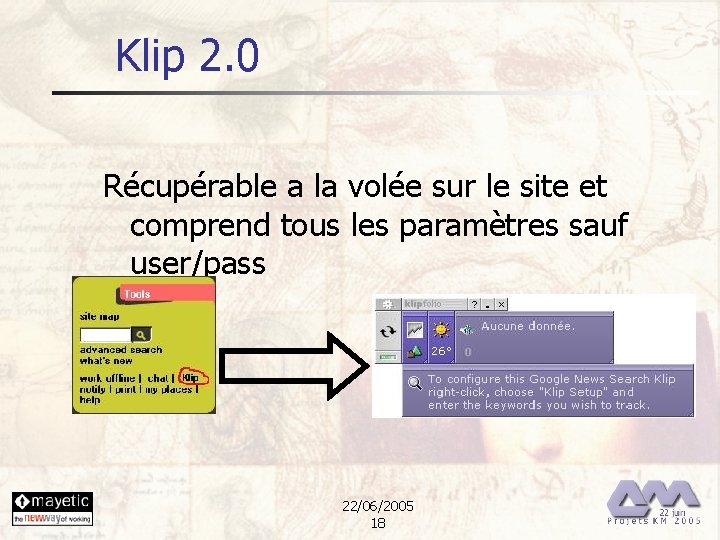 Klip 2. 0 Récupérable a la volée sur le site et comprend tous les