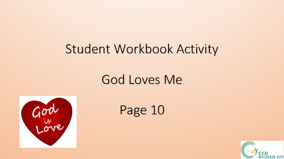 Student Workbook Activity God Loves Me Page 10 