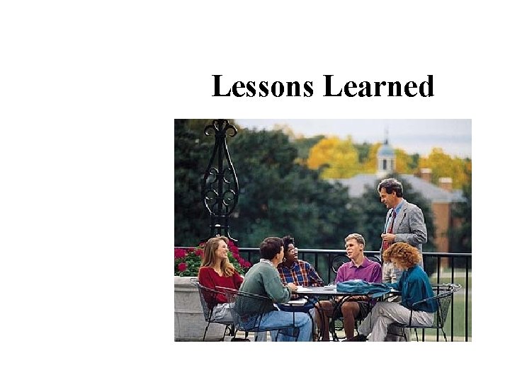 Lessons Learned 