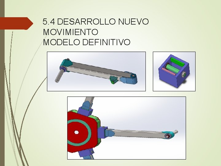 5. 4 DESARROLLO NUEVO MOVIMIENTO MODELO DEFINITIVO 