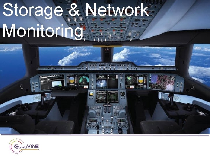 Storage & Network Monitoring 