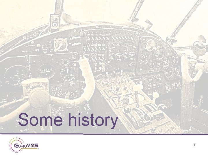Some history 3 