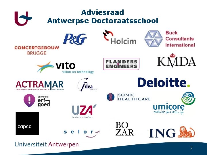 Adviesraad Antwerpse Doctoraatsschool 7 