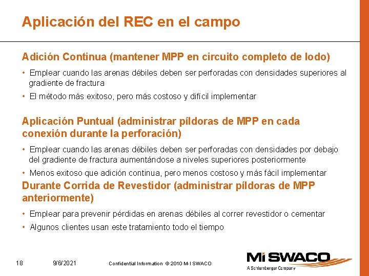Aplicación del REC en el campo Adición Continua (mantener MPP en circuito completo de