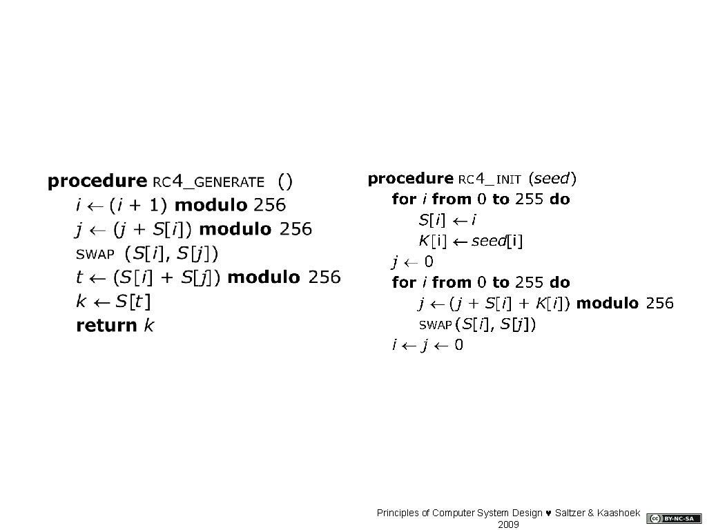 Principles of Computer System Design © Saltzer & Kaashoek 2009 