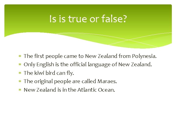 Is is true or false? The first people came to New Zealand from Polynesia.