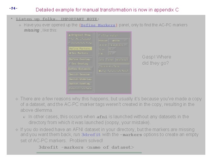 -24 - Detailed example for manual transformation is now in appendix C • Listen