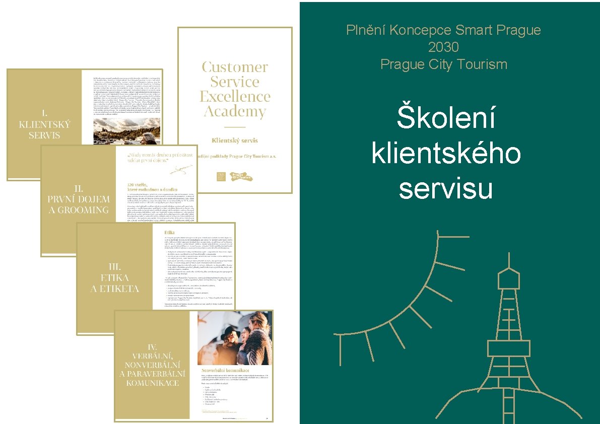 Plnění Koncepce Smart Prague 2030 Prague City Tourism Školení klientského servisu 