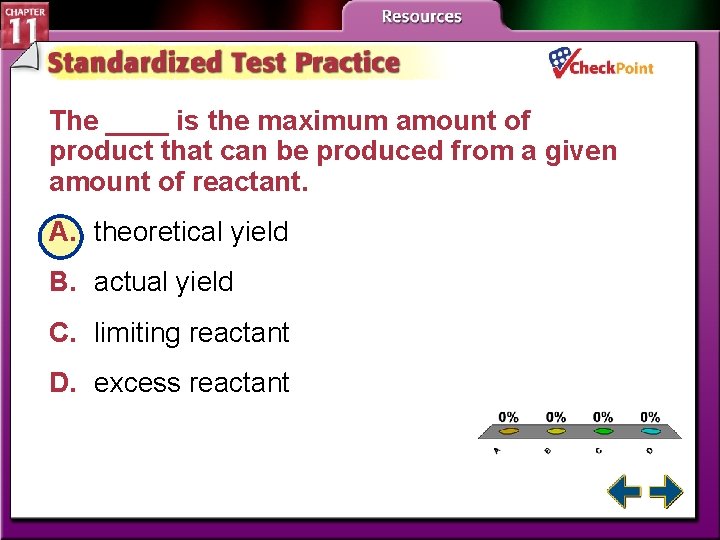 The ____ is the maximum amount of product that can be produced from a