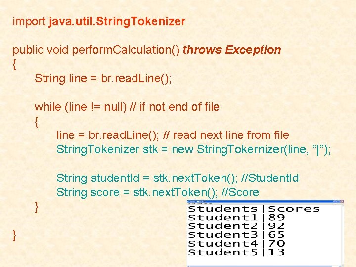 import java. util. String. Tokenizer public void perform. Calculation() throws Exception { String line import java. util. String. Tokenizer public void perform. Calculation() throws Exception { String line