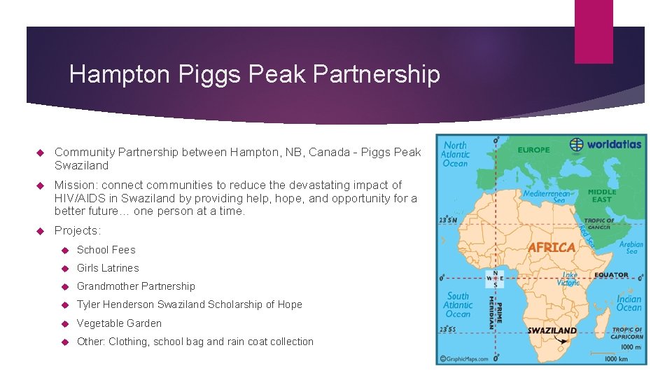 Hampton Piggs Peak Partnership Community Partnership between Hampton, NB, Canada - Piggs Peak Swaziland
