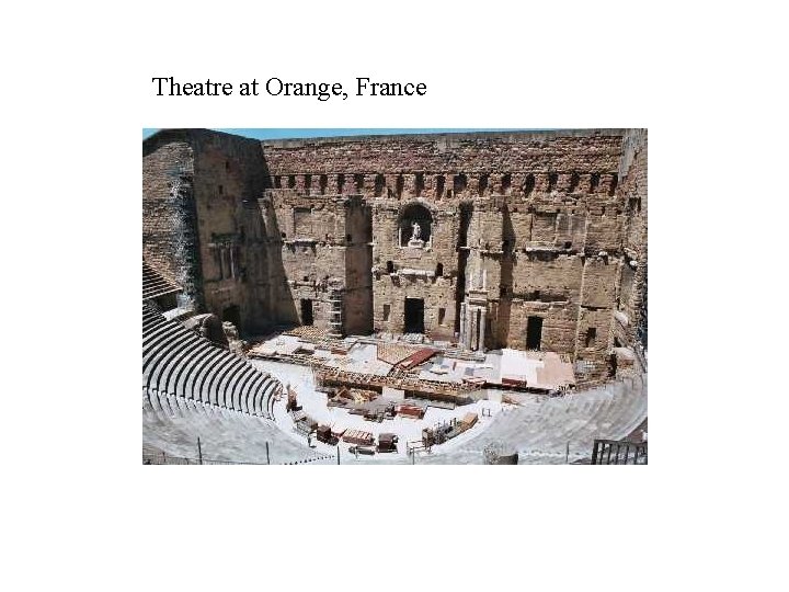 Theatre at Orange, France 