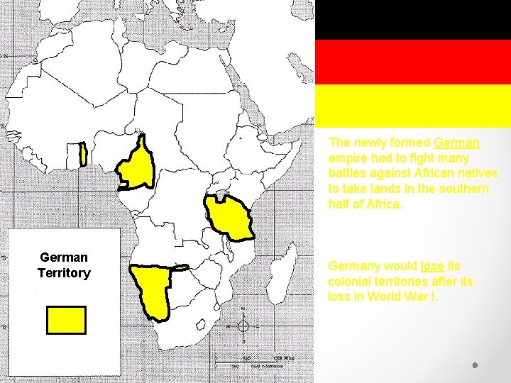 The newly formed German empire had to fight many battles against African natives to