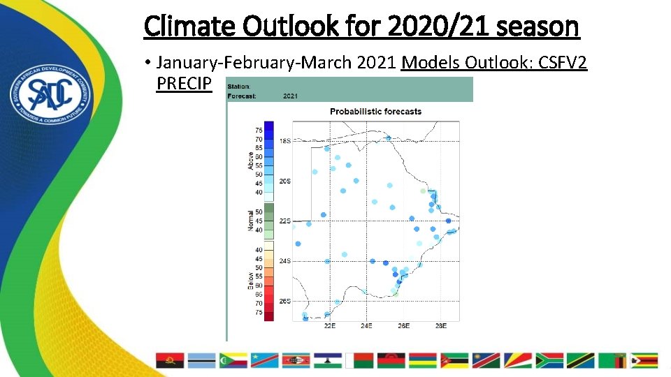 Climate Outlook for 2020/21 season • January-February-March 2021 Models Outlook: CSFV 2 PRECIP 
