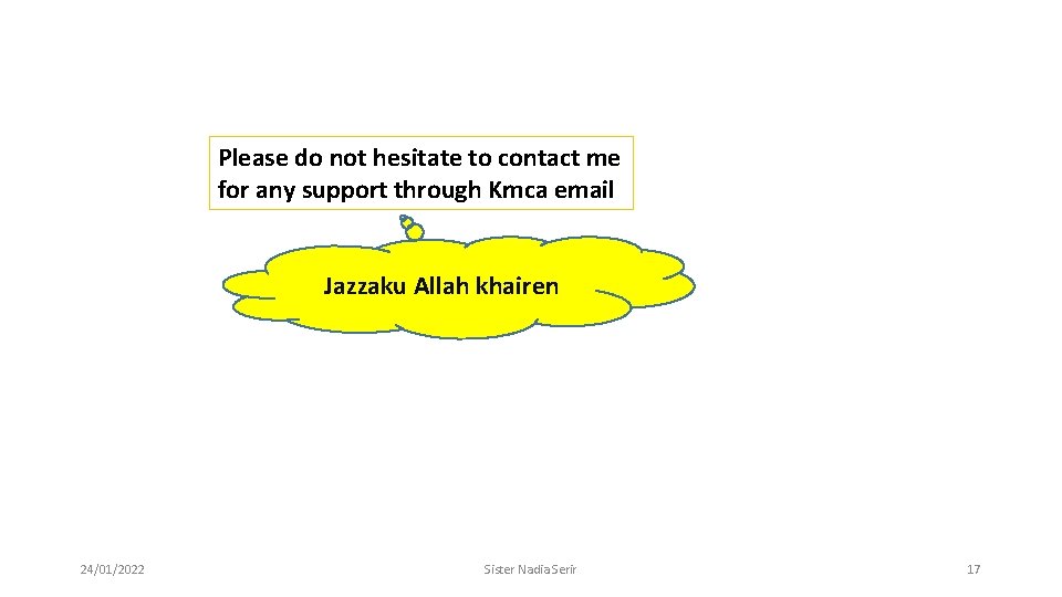 Please do not hesitate to contact me for any support through Kmca email Jazzaku