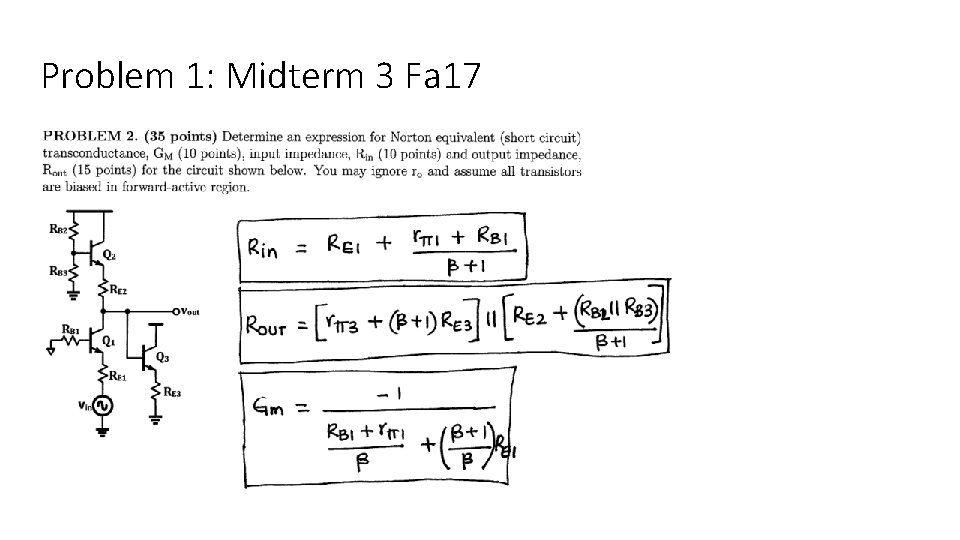 Problem 1: Midterm 3 Fa 17 