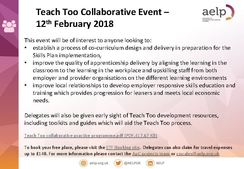 Teach Too Collaborative Event – 12 th February 2018 This event will be of