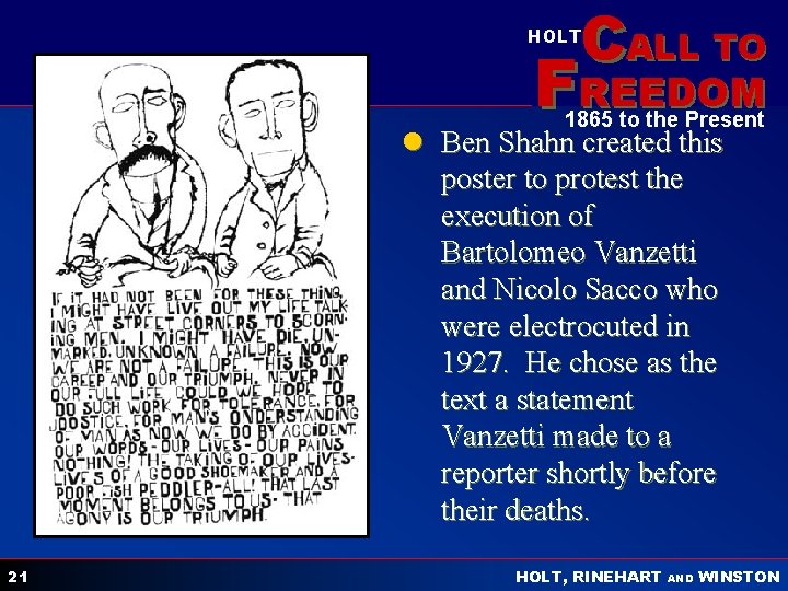 CALL TO HOLT FREEDOM 1865 to the Present l Ben Shahn created this poster