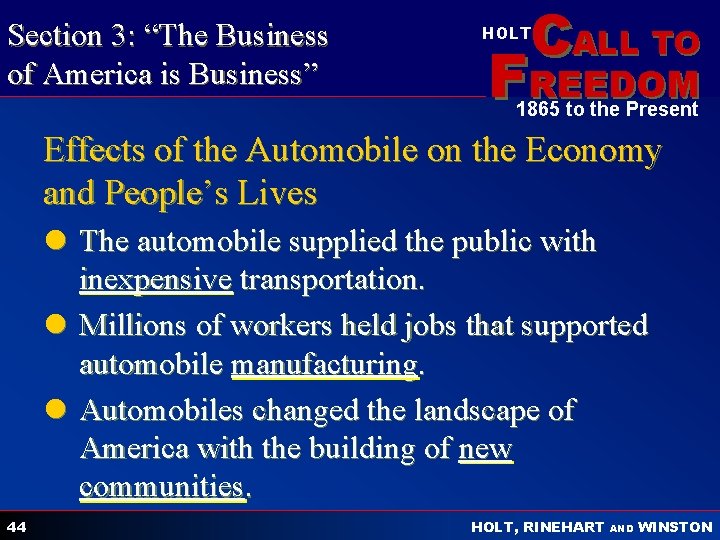 Section 3: “The Business of America is Business” CALL TO HOLT FREEDOM 1865 to