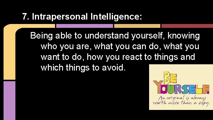8 Multiple Intelligence By Michael Derick and Marcus