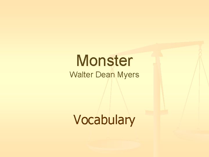 Monster Walter Dean Myers Vocabulary 