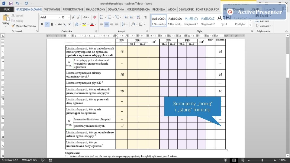 Sumujemy „nową” i „starą” formułę 