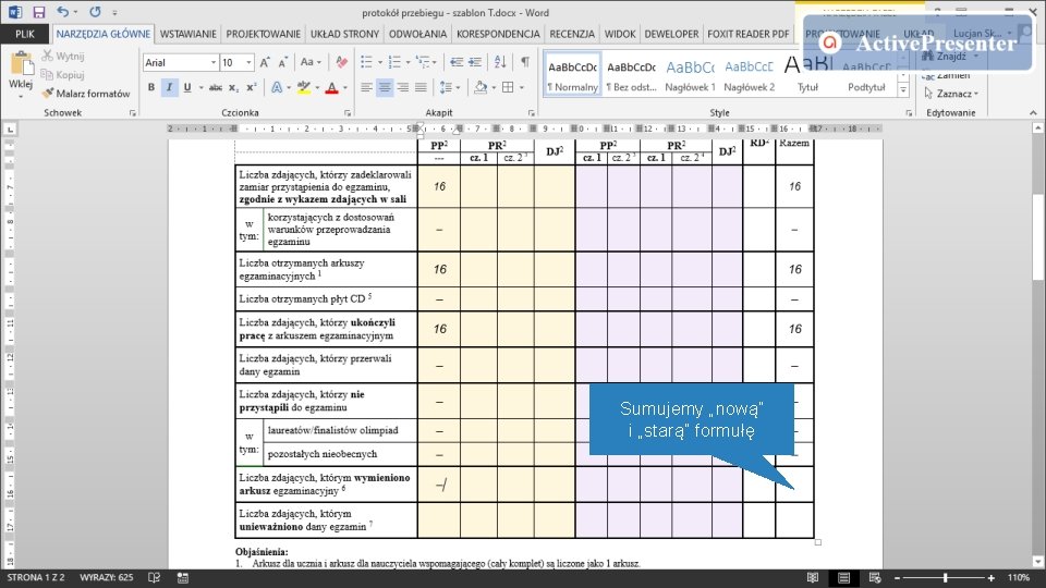 Sumujemy „nową” i „starą” formułę 