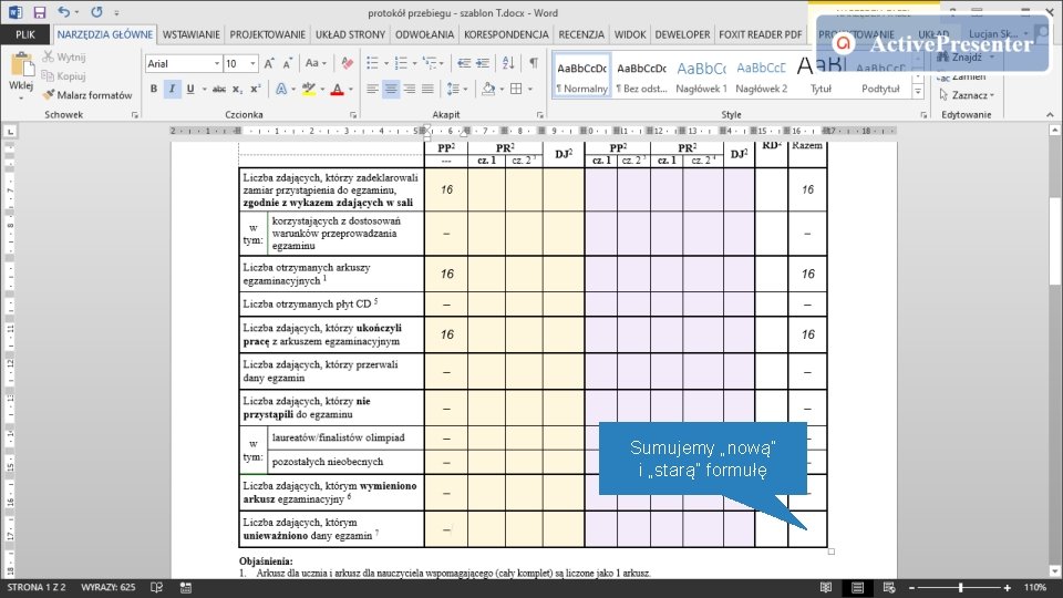 Sumujemy „nową” i „starą” formułę 