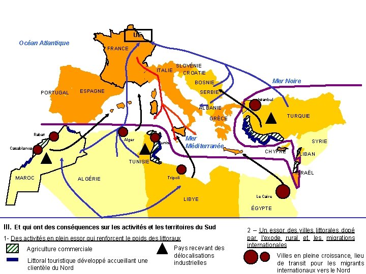 UE Océan Atlantique FRANCE ITALIE SLOVÉNIE CROATIE Mer Noire BOSNIE PORTUGAL ESPAGNE SERBIE Istanbul