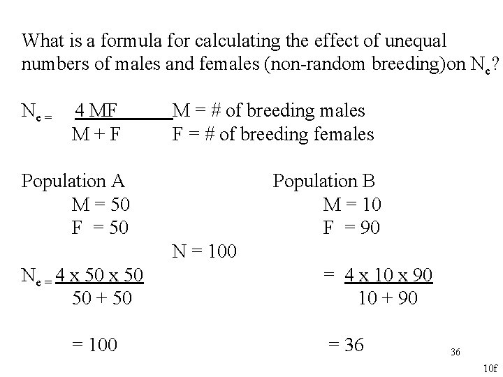 What is a formula for calculating the effect of unequal numbers of males and