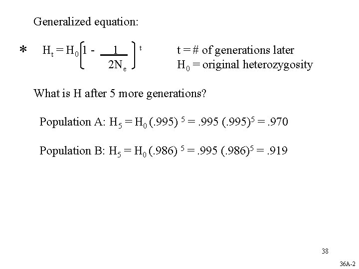 Generalized equation: * Ht = H 0 1 - 1 2 Ne t t