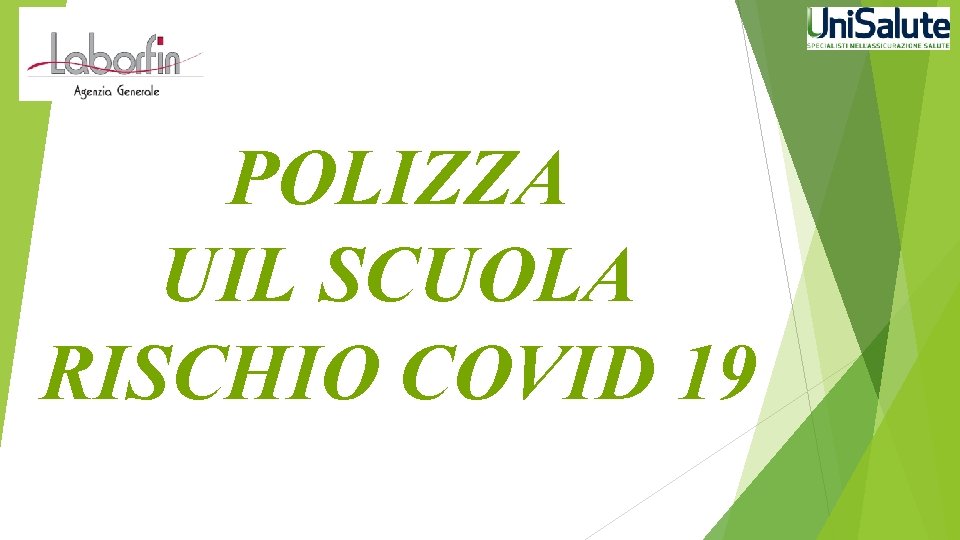 POLIZZA UIL SCUOLA RISCHIO COVID 19 