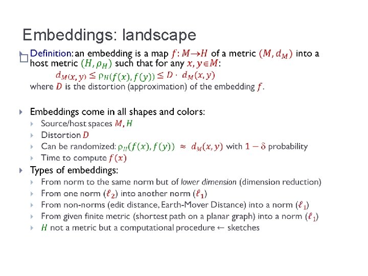Embeddings: landscape � 
