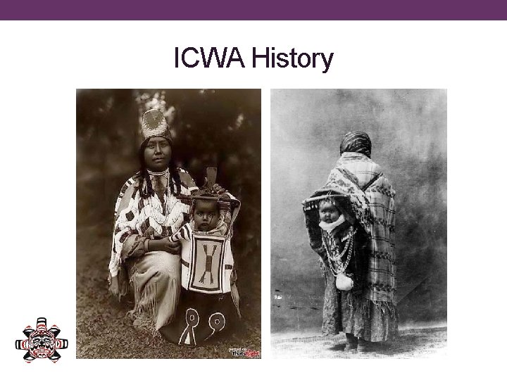 ICWA History 