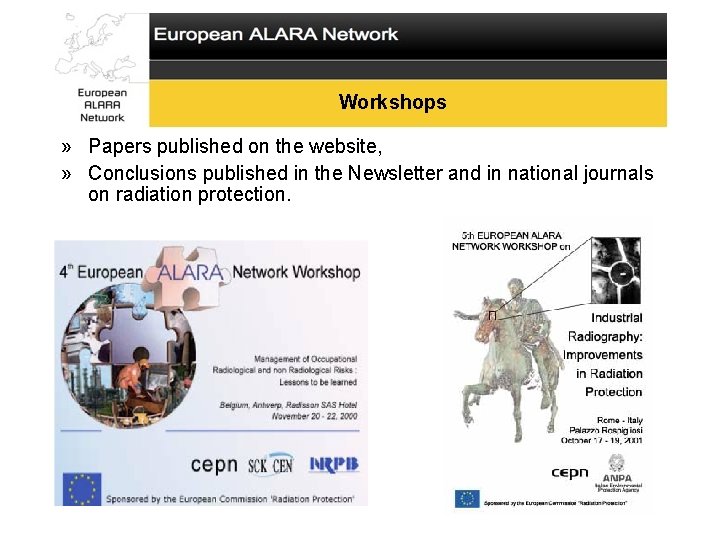 Workshops » Papers published on the website, » Conclusions published in the Newsletter and