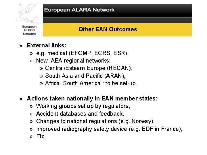 Other EAN Outcomes » External links: » e. g. medical (EFOMP, ECRS, ESR), »