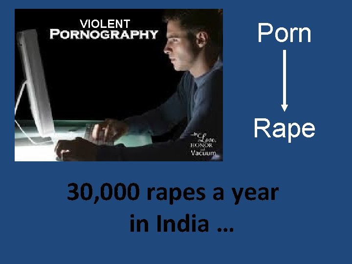 VIOLENT Porn Rape 30, 000 rapes a year in India … 