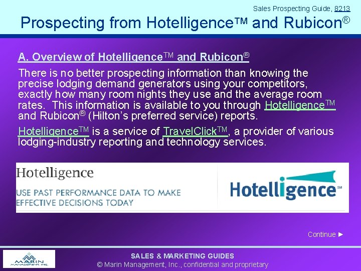 Sales Prospecting Guide, 8213 Prospecting from Hotelligence. TM and Rubicon® A. Overview of Hotelligence.