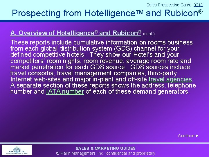 Sales Prospecting Guide, 8213 Prospecting from Hotelligence. TM and Rubicon® A. Overview of Hotelligence®