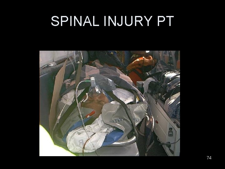 SPINAL INJURY PT 74 