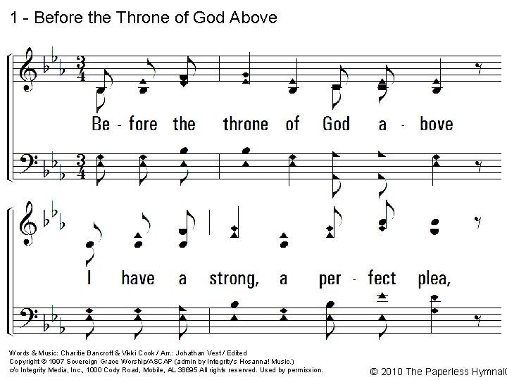 1 - Before the Throne of God Above 1. Before throne of God above