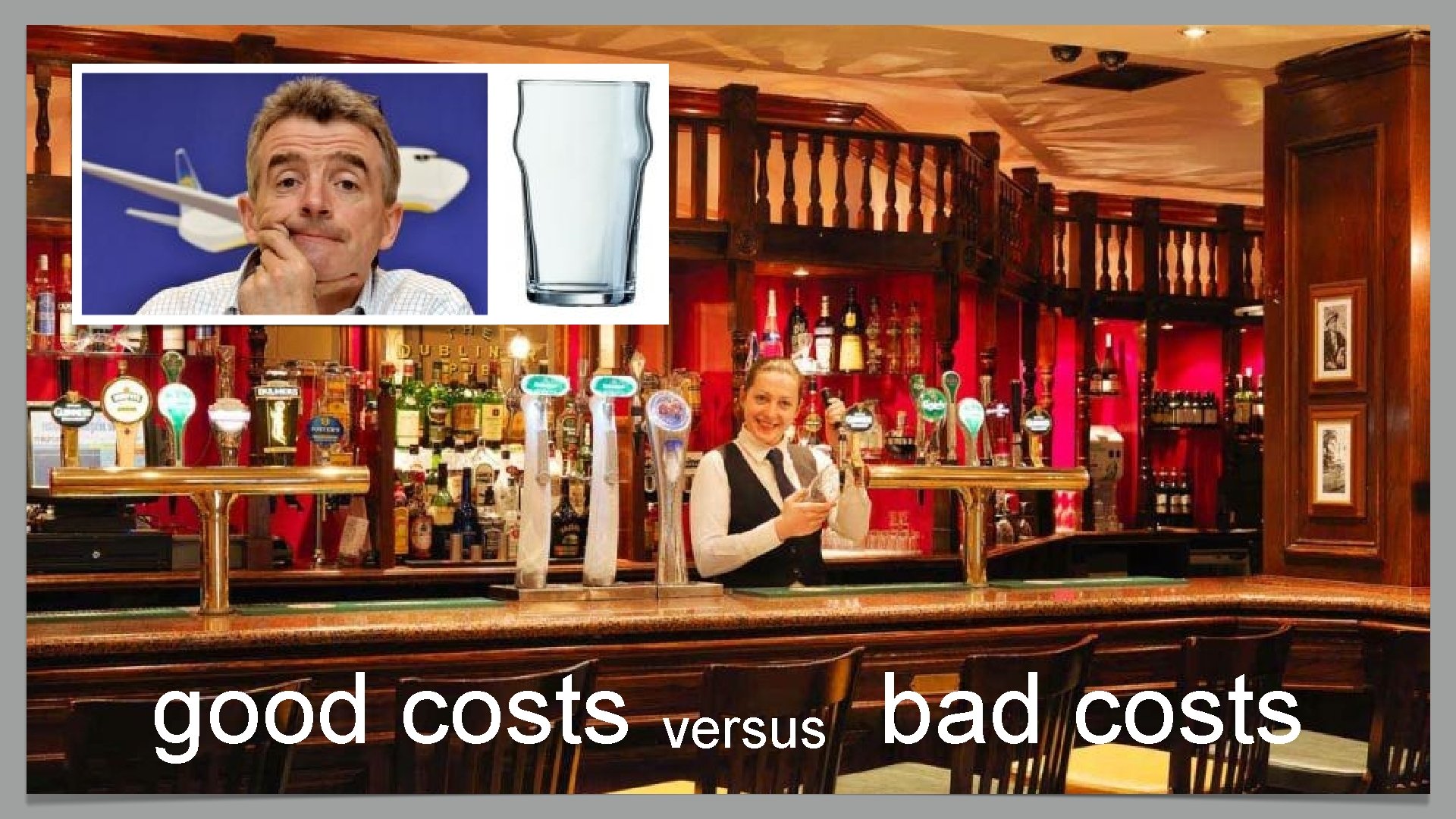 good costs versus bad costs 