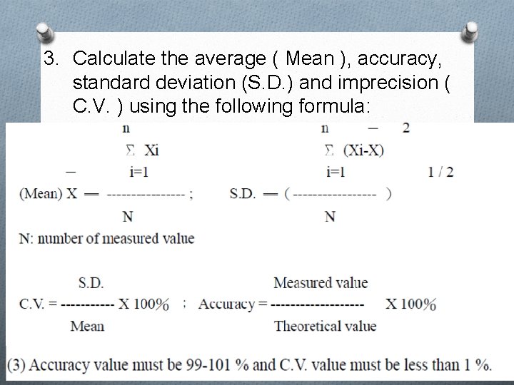 3. Calculate the average ( Mean ), accuracy, standard deviation (S. D. ) and