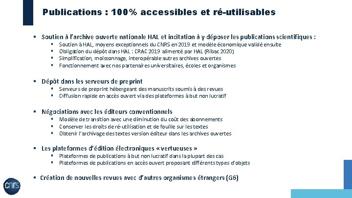 Publications : 100% accessibles et ré-utilisables § Soutien à l’archive ouverte nationale HAL et