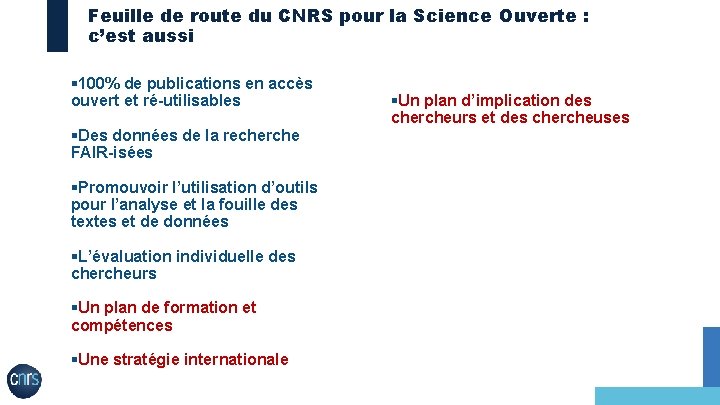 Feuille de route du CNRS pour la Science Ouverte : c’est aussi § 100%