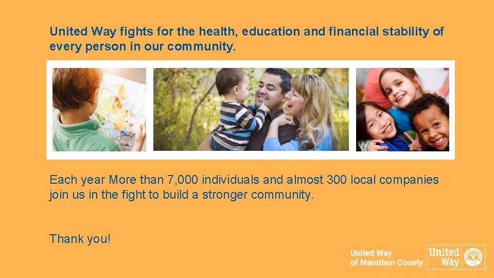 United Way fights for the health, education and financial stability of every person in