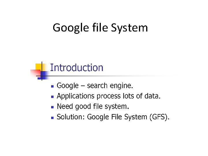 Google file System 