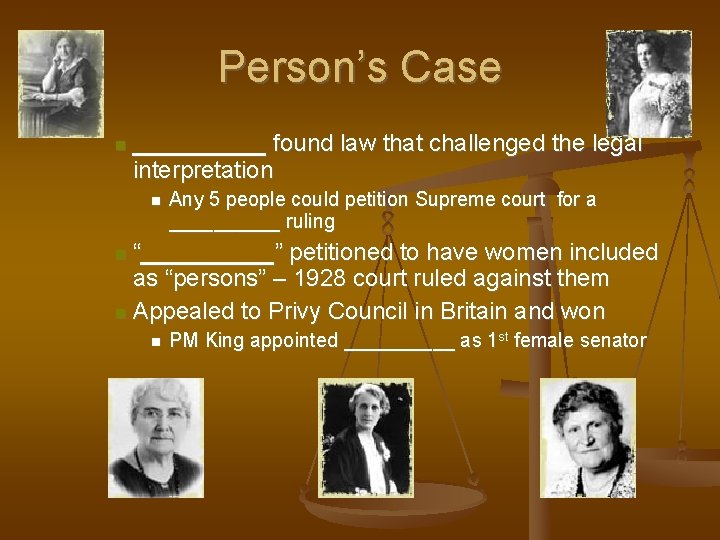 Person’s Case _____ found law that challenged the legal interpretation Any 5 people could